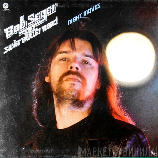  Bob Seger And The Silver Bullet Band  - Night Moves