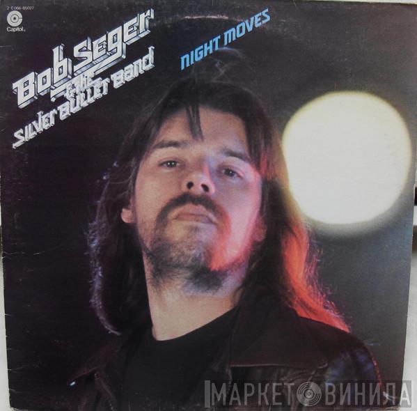  Bob Seger And The Silver Bullet Band  - Night Moves