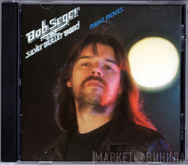  Bob Seger And The Silver Bullet Band  - Night Moves