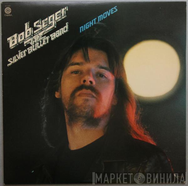  Bob Seger And The Silver Bullet Band  - Night Moves