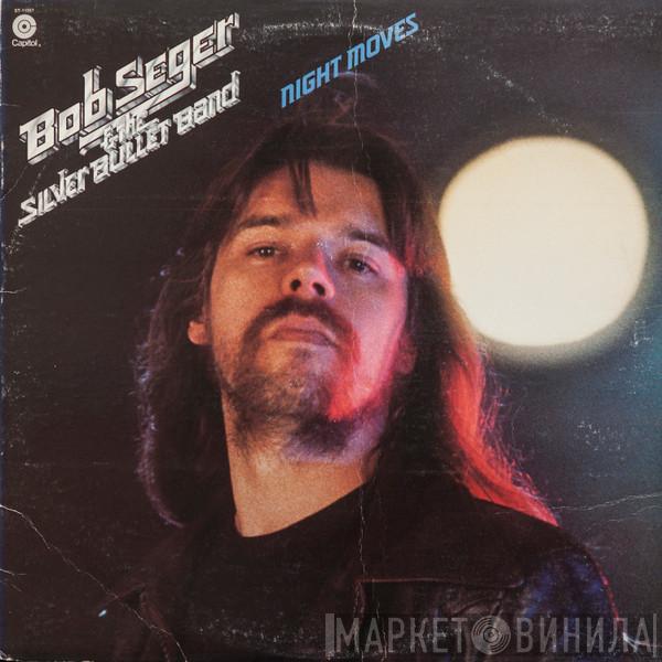  Bob Seger And The Silver Bullet Band  - Night Moves