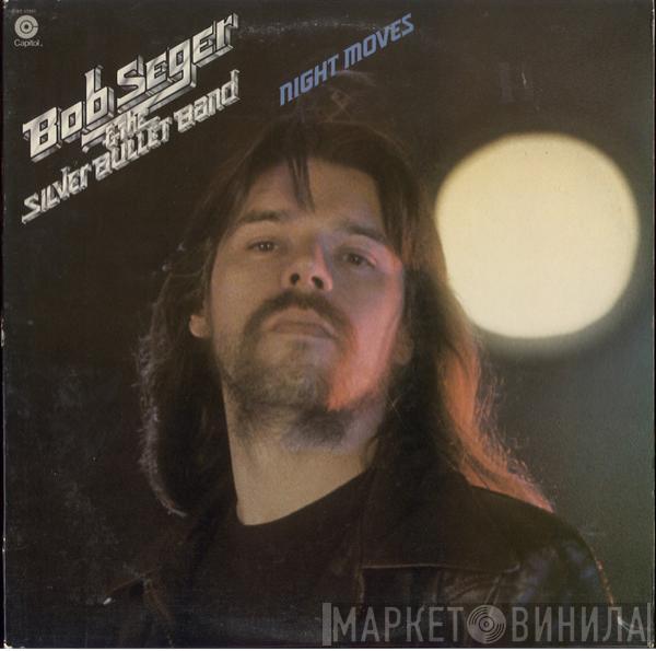  Bob Seger And The Silver Bullet Band  - Night Moves