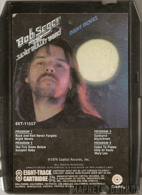  Bob Seger And The Silver Bullet Band  - Night Moves