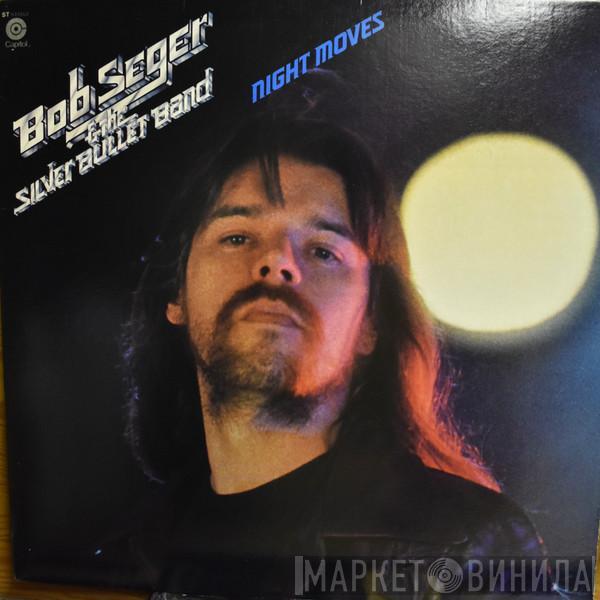  Bob Seger And The Silver Bullet Band  - Night Moves