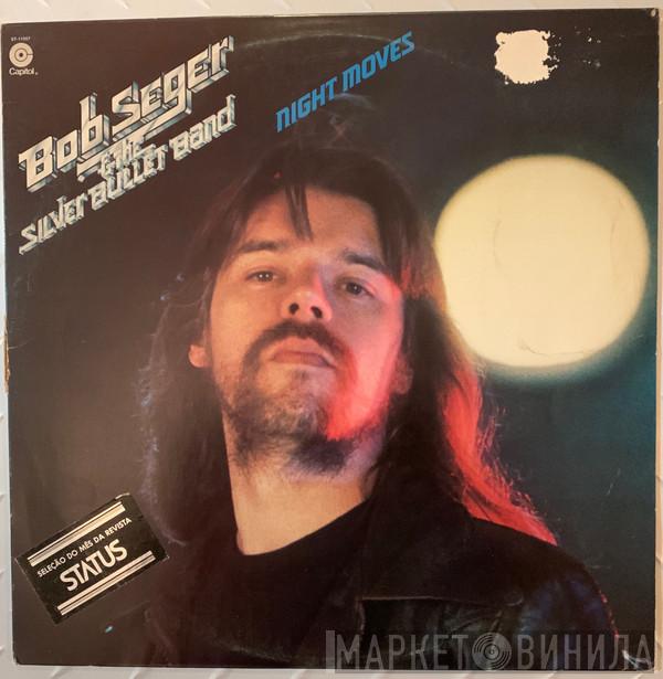  Bob Seger And The Silver Bullet Band  - Night Moves