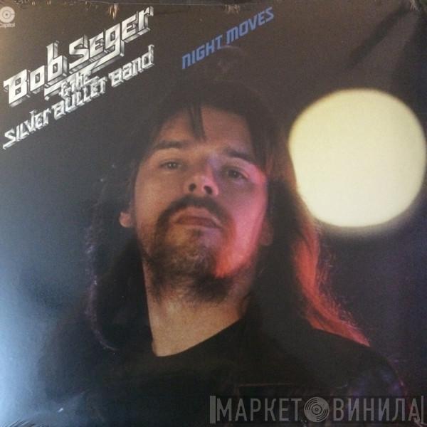  Bob Seger And The Silver Bullet Band  - Night Moves