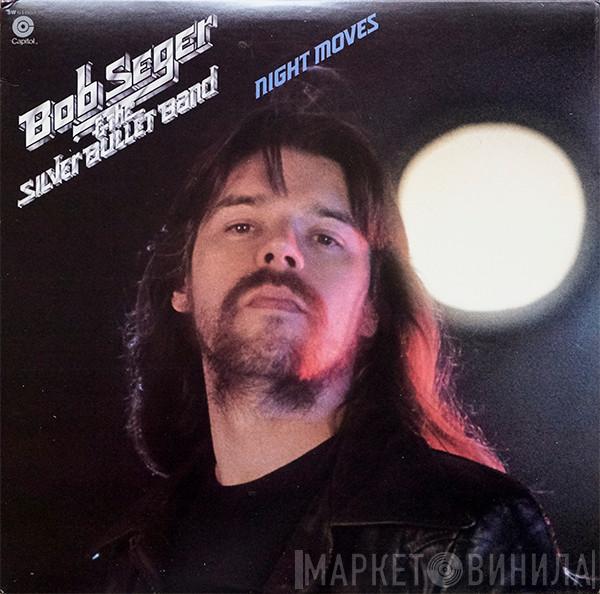  Bob Seger And The Silver Bullet Band  - Night Moves