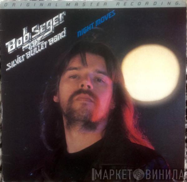  Bob Seger And The Silver Bullet Band  - Night Moves