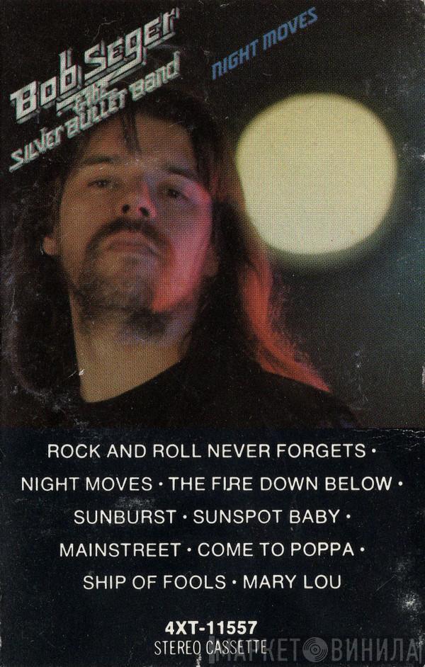  Bob Seger And The Silver Bullet Band  - Night Moves