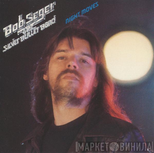  Bob Seger And The Silver Bullet Band  - Night Moves