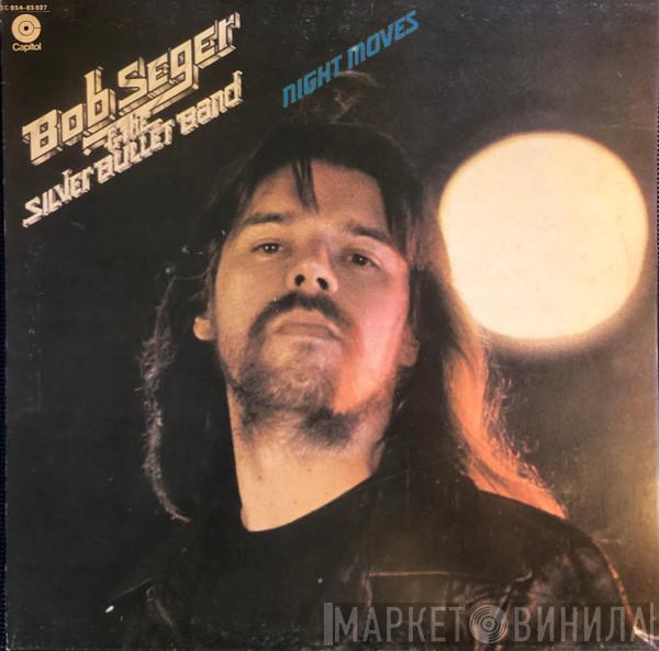 Bob Seger And The Silver Bullet Band - Night Moves