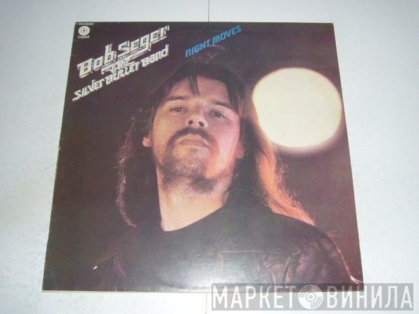  Bob Seger And The Silver Bullet Band  - Night Moves