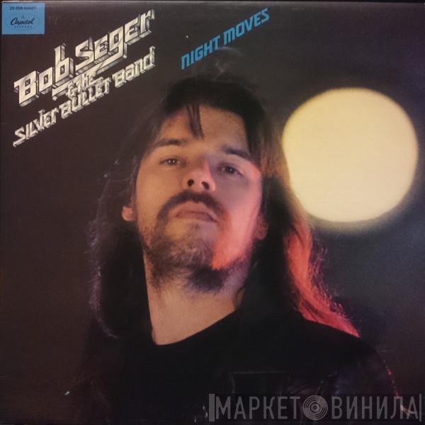  Bob Seger And The Silver Bullet Band  - Night Moves