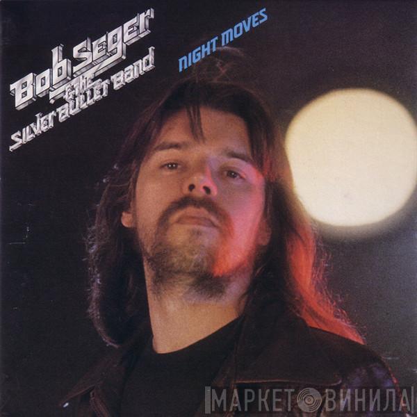  Bob Seger And The Silver Bullet Band  - Night Moves