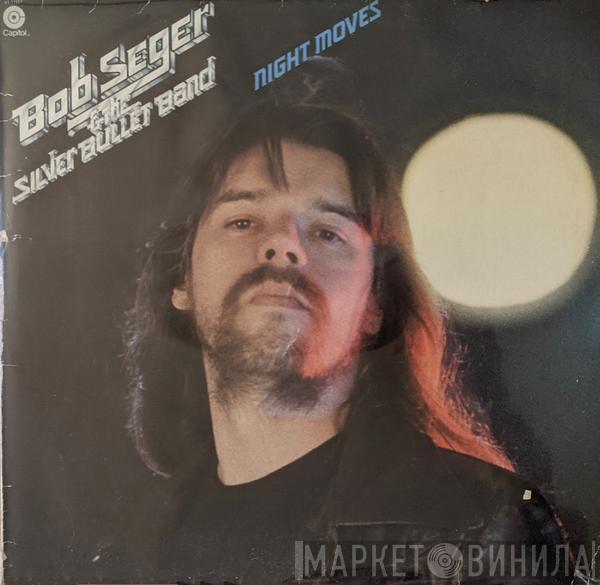  Bob Seger And The Silver Bullet Band  - Night Moves