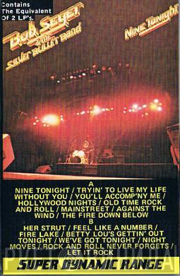  Bob Seger And The Silver Bullet Band  - Nine Tonight