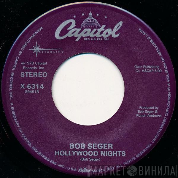 Bob Seger - Hollywood Nights / Rock And Roll Never Forgets