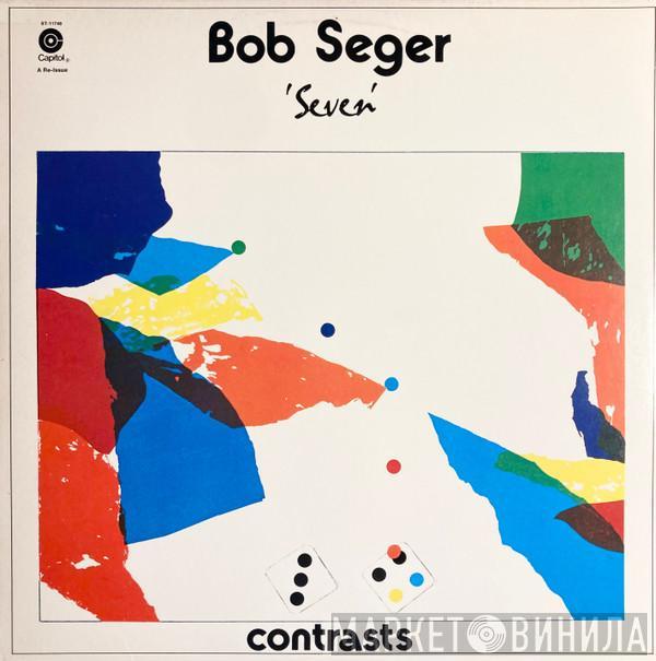 Bob Seger - Seven