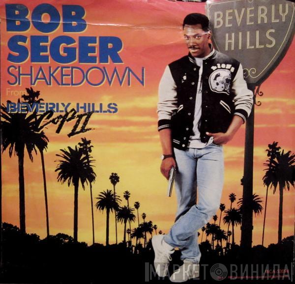  Bob Seger  - Shakedown