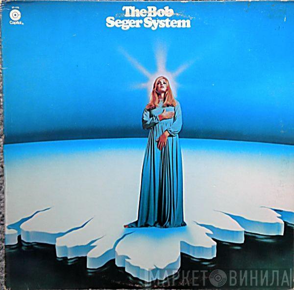 Bob Seger System  - Ramblin' Gamblin' Man