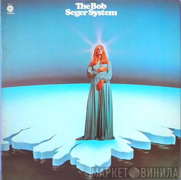  Bob Seger System  - Ramblin' Gamblin' Man