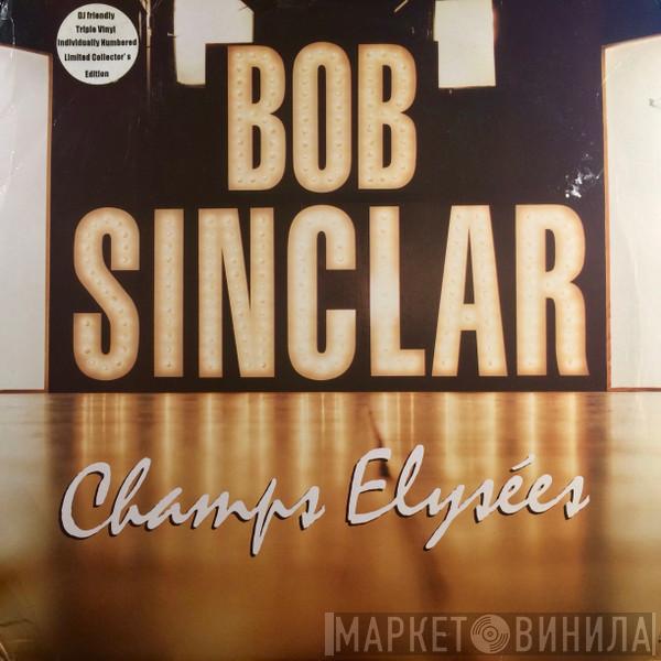  Bob Sinclar  - Champs Elysées