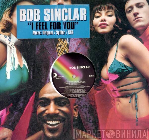 Bob Sinclar - I Feel For You