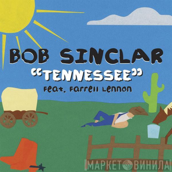 Bob Sinclar - Tennessee