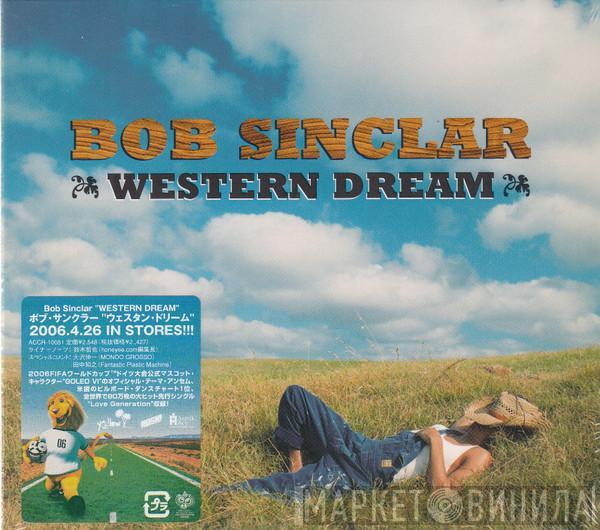  Bob Sinclar  - Western Dream