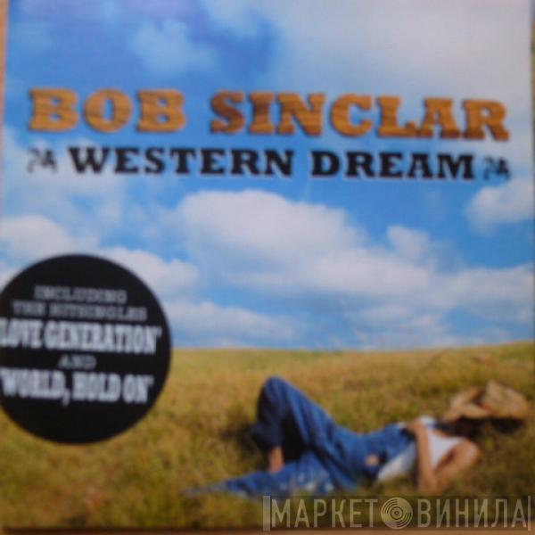  Bob Sinclar  - Western Dream