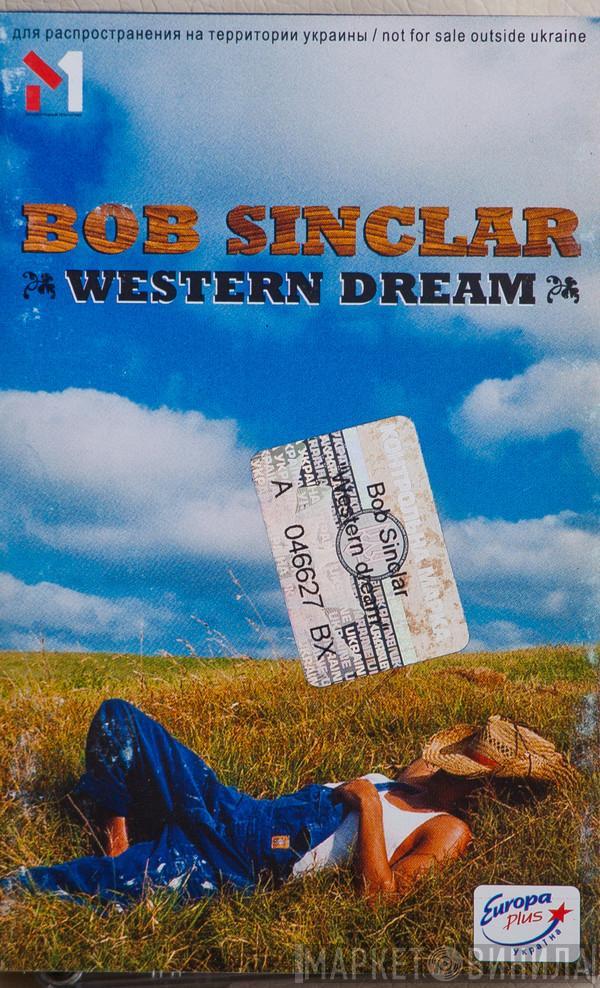  Bob Sinclar  - Western Dream