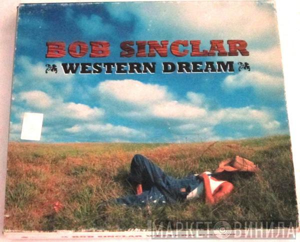  Bob Sinclar  - Western Dream