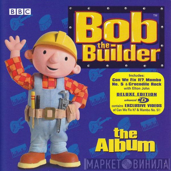  Bob The Builder  - The Album