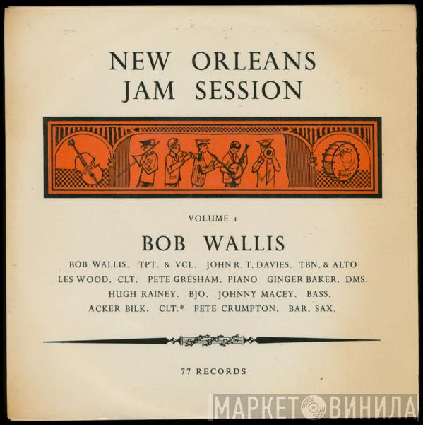 Bob Wallis, The Storyville Jazzmen - New Orleans Jam Session, Vol. 1