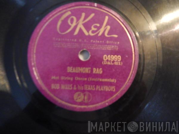  Bob Wills & His Texas Playboys  - Beaumont Rag / The Waltz You Saved For Me