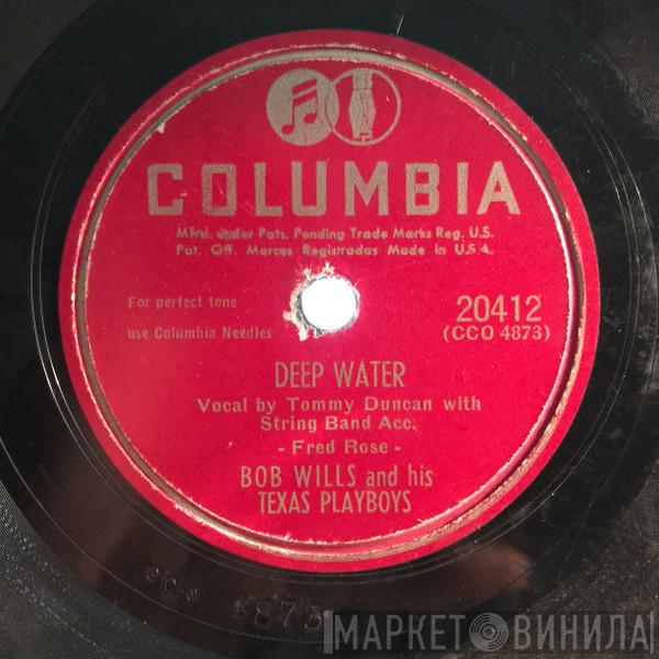 Bob Wills & His Texas Playboys  - Deep Water / This Is Southland