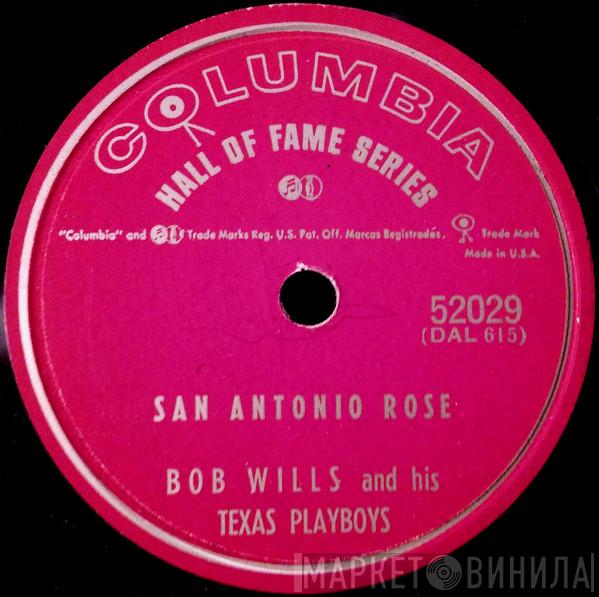  Bob Wills & His Texas Playboys  - San Antonio Rose / New San Antonio Rose