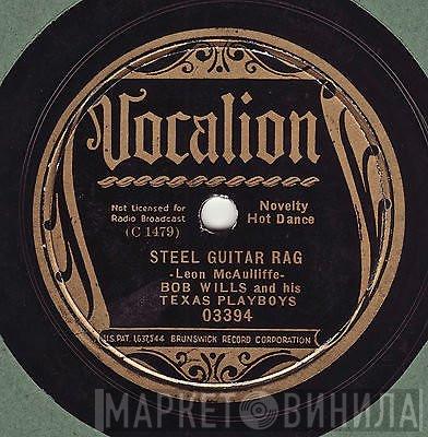  Bob Wills & His Texas Playboys  - Steel Guitar Rag / Swing Blues No. 1