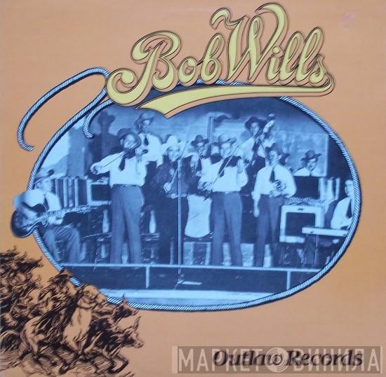 Bob Wills - More Rare Presto Transcriptions