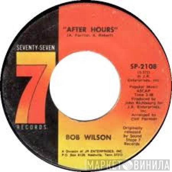  Bob Wilson  - Suzy's Serenade / After Hours
