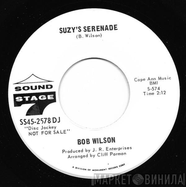  Bob Wilson  - Suzy's Serenade / After Hours