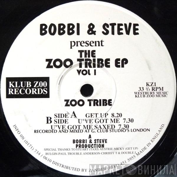 Bobbi & Steve, Zoo Tribe - The Zoo Tribe EP Vol 1