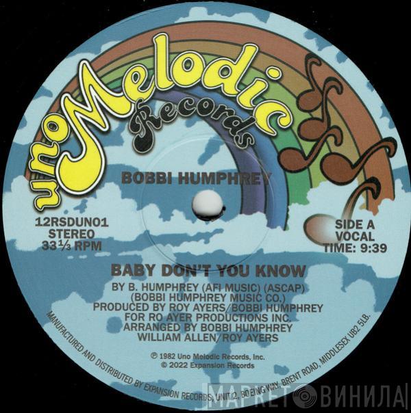 Bobbi Humphrey - Baby Don't You Know