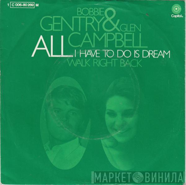 Bobbie Gentry, Glen Campbell - All I Have To Do Is Dream