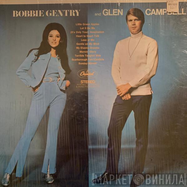 Bobbie Gentry, Glen Campbell - Bobbie Gentry And Glen Campbell