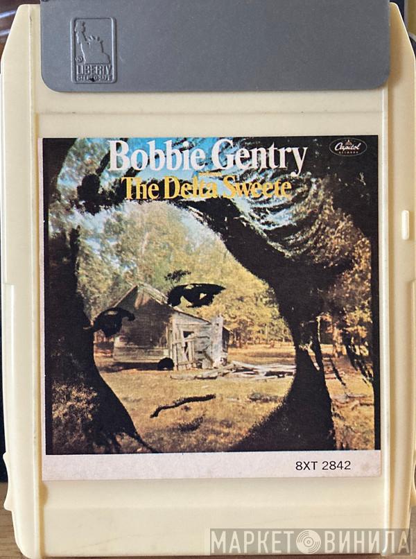  Bobbie Gentry  - The Delta Sweete