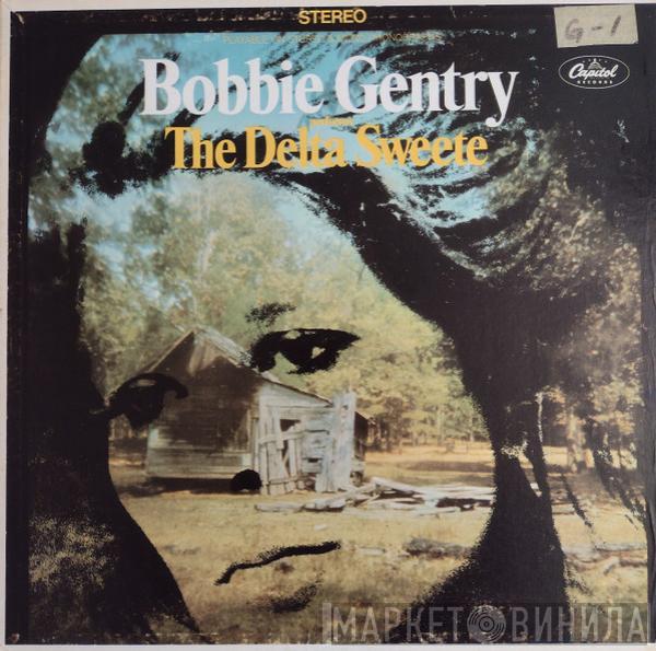  Bobbie Gentry  - The Delta Sweete