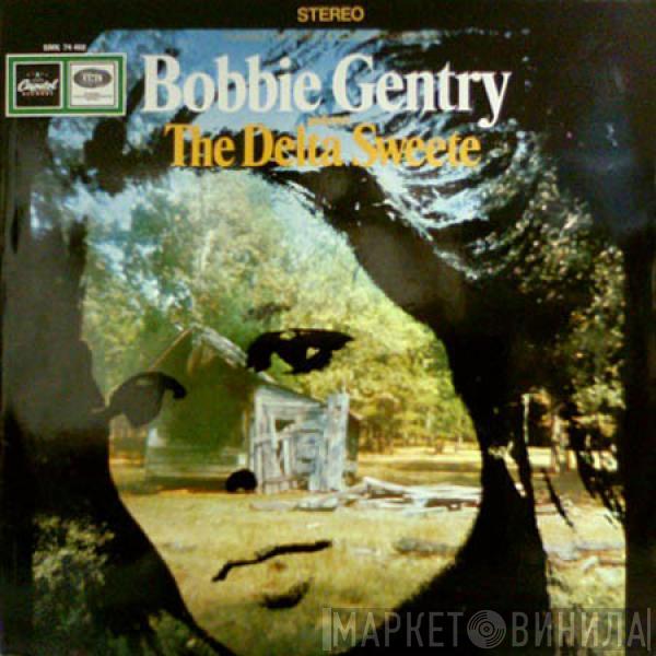 Bobbie Gentry - The Delta Sweete