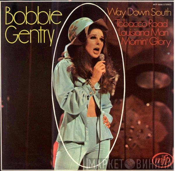 Bobbie Gentry - Way Down South