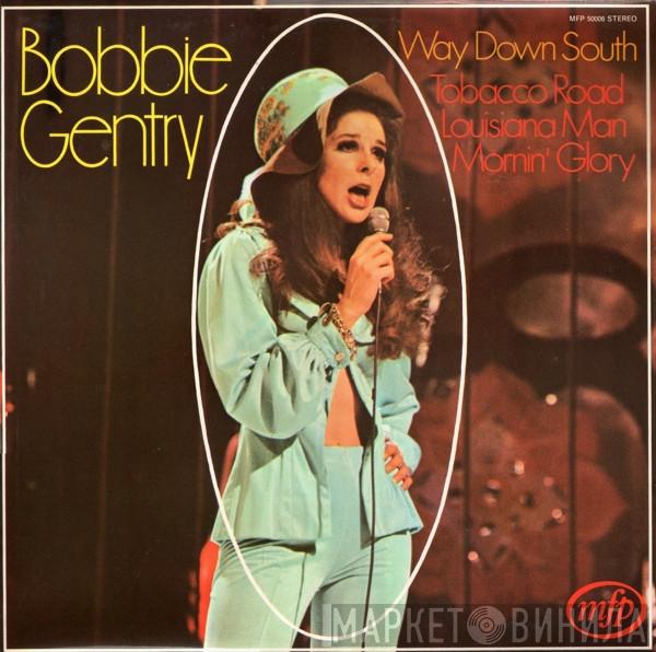 Bobbie Gentry - Way Down South
